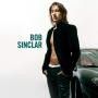 #43 | Bob Sinclar feat Colonel Reyel & Mr Shammi - Me Not A Gangsta